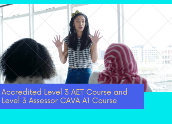 Accredited Level 3 AET Course and Level 3 Assessor CAVA A1 Course