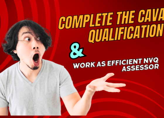 Complete the CAVA Qualification & Work as Efficient NVQ Assessor