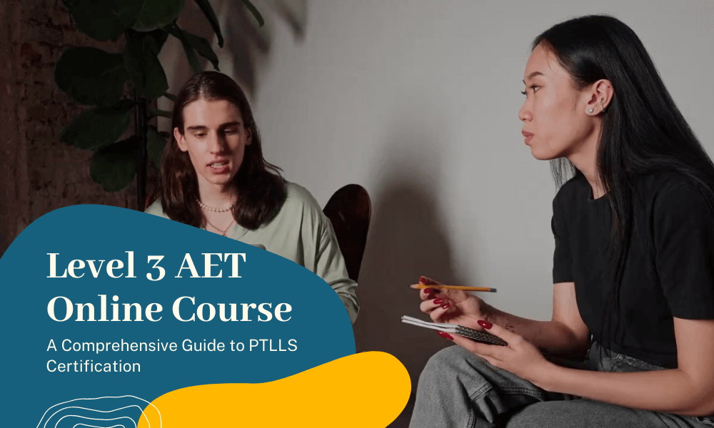 Level 3 AET Online Course: A Comprehensive Guide to PTLLS Certification