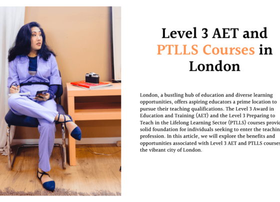 Level 3 AET and PTLLS Courses in London